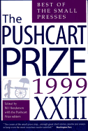 The Pushcart Prize: Best of the Small Presses