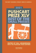 The Pushcart Prize XLV: Best of the Small Presses 2021 Edition