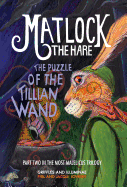 The Puzzle of the Tillian Wand