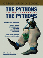 The "Pythons" Autobiography by the "Pythons"