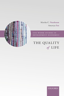 The Quality of Life - Nussbaum, Martha (Editor), and Sen, Amartya, Master (Editor)