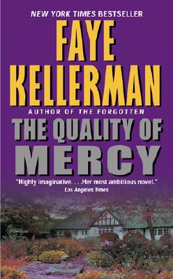 The Quality of Mercy - Kellerman, Faye