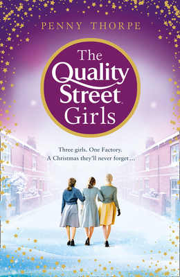 The Quality Street Girls - Thorpe, Penny