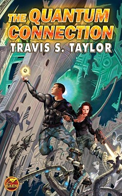 The Quantum Connection - Taylor, Travis S