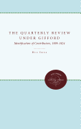 The Quarterly Review" under Gifford: Identification of Contributors, 1809-1824