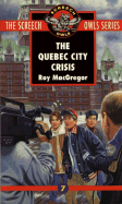 The Quebec City Crisis (#7)