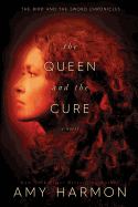 The Queen and the Cure