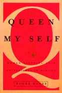 The Queen of My Self: Women Stepping Into Sovereignty in Midlife