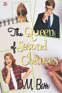 The Queen of Second Chances