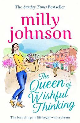 The Queen of Wishful Thinking - Johnson, Milly