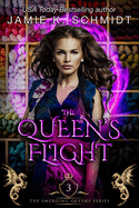 The Queen's Flight: The Emerging Queens Book 3