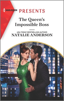 The Queen's Impossible Boss - Anderson, Natalie