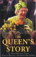 The Queen's Story - Klingel, Cynthia Fitterer, and Kiggell, Marcus