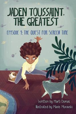 The Quest for Screen Time: Episode 1 - Marti, Dumas