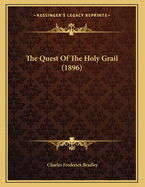 The Quest of the Holy Grail (1896)