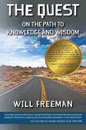 The Quest: On the Path to Knowledge and Wisdom