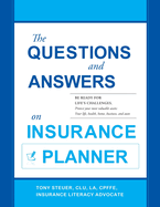 The Questions and Answers on Insurance Planner