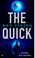 The Quick - Vining, Dan