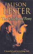 The Quicksand Pony - Lester, Alison