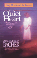 The Quiet Heart - Bacher, June Masters