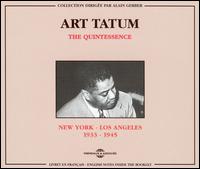 The Quintessence: New York-Los Angeles: 1933-1945 - Art Tatum