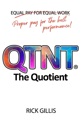 The Quotient - Gillis, Rick