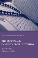 The Qur'an and Immunity from Distortion