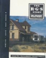The R.G.S. Story: Rio Grande Southern - Collman, Russ