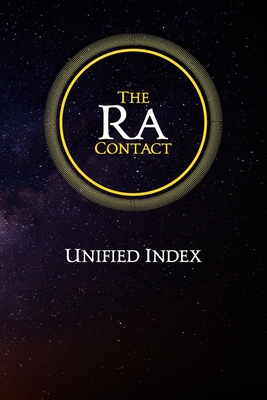 The Ra Contact: Unified Index - Bean, Gary L (Editor), and Bridges, Austin (Editor), and McCarty, Jim
