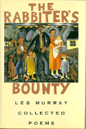 The Rabbiter's Bounty: Collected Poems