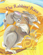 The Rabbit's Race - Delaronde, Deborah L