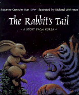 The Rabbit's Tail: A Story from Korea