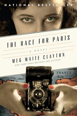 The Race for Paris - Clayton, Meg Waite