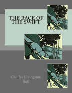 The Race of The Swift