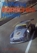 The Racing Porsches R to Rsr