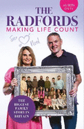 The Radfords: Making Life Count