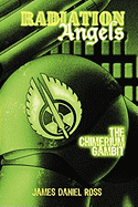 The Radiation Angels: The Chimerium Gambit
