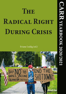 The Radical Right During Crisis: Carr Yearbook 2020/2021