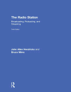 The Radio Station: Broadcasting, Podcasting, and Streaming