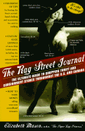 The Rag Street Journal: The Ultimate Guide to Shopping Thrift and Consignment Stores Throughout the U.S. and Canada