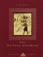 The Railway Children: Illustrated by C. E. Brock