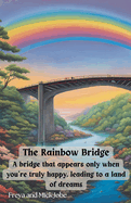 The Rainbow Bridge