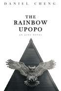 The Rainbow Upopo: An Ainu novel