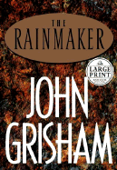 The Rainmaker - Grisham, John