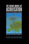 The Rains Model of Acidification: Science and Strategies in Europe