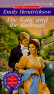 The Rake and the Redhead - Hendrickson, Emily