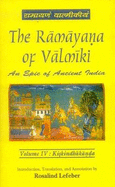 The Ramayana of Valmiki: v. 4: Kiskindhakanda