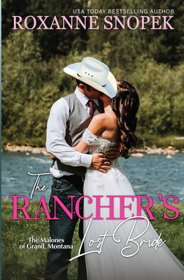 The Rancher's Lost Bride - Snopek, Roxanne