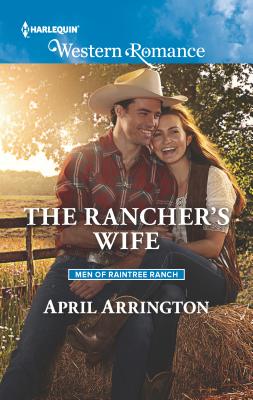 The Rancher's Wife - Arrington, April