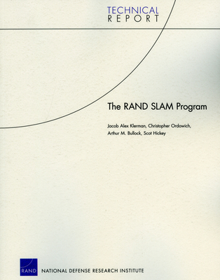 The Rand Slam Program - Klerman, Jacob Alex, and Ordowich, Chris, and Bullock, Arthur M